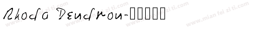 Rhoda Dendron字体转换